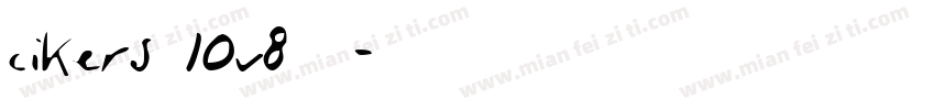 cikers 10v8  字体转换